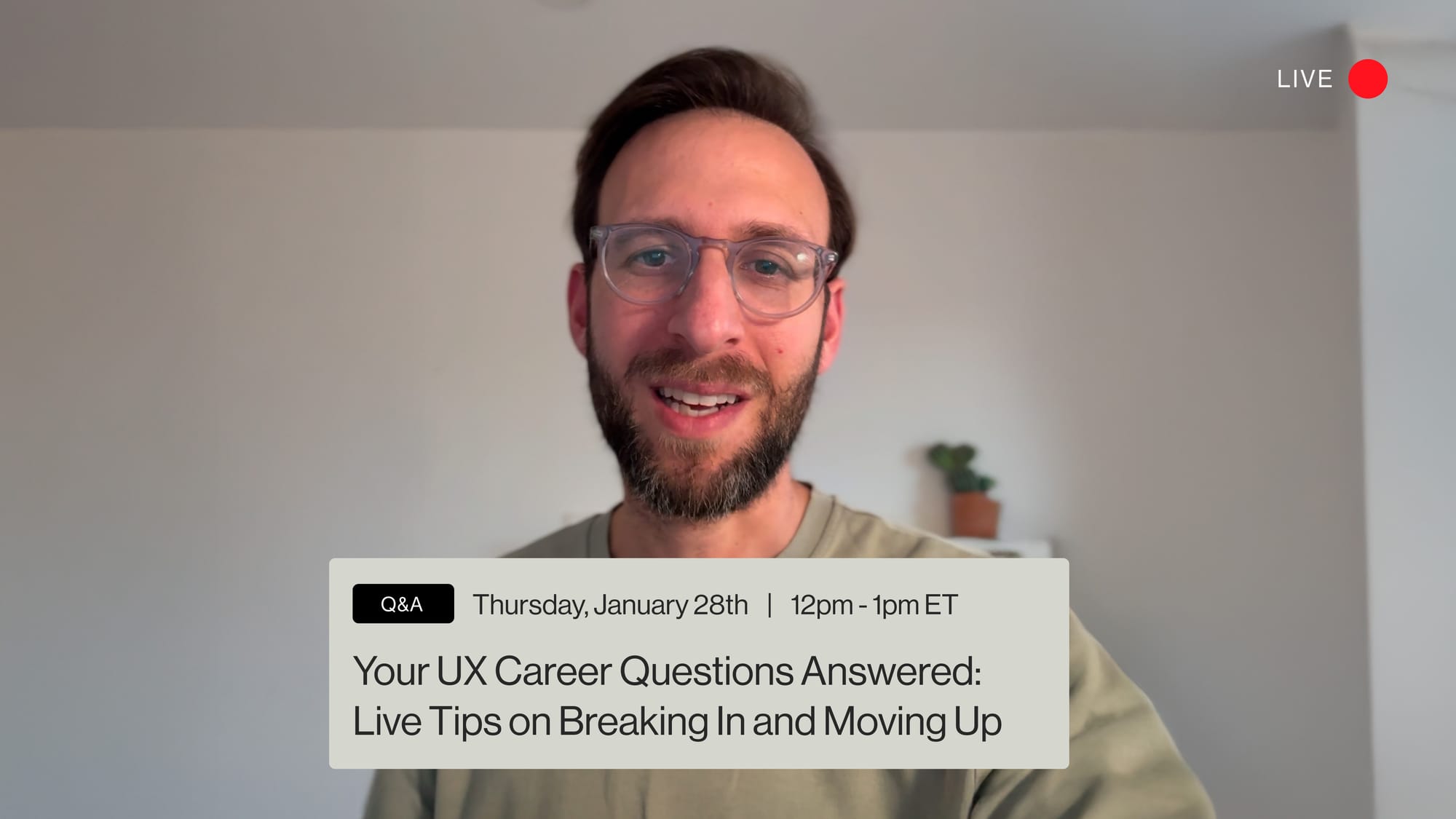 Your UX Career Questions Answered: Live Tips on Breaking In and Moving Up