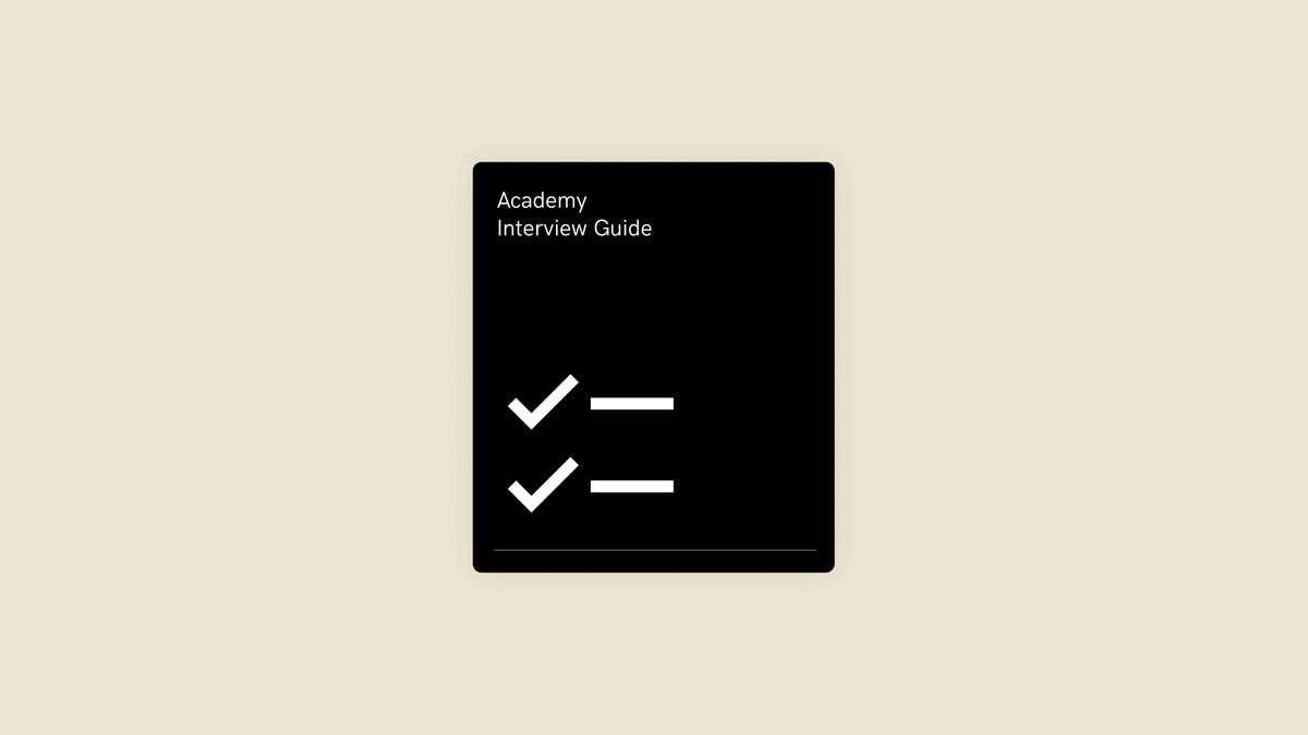 Academy Interview Guide